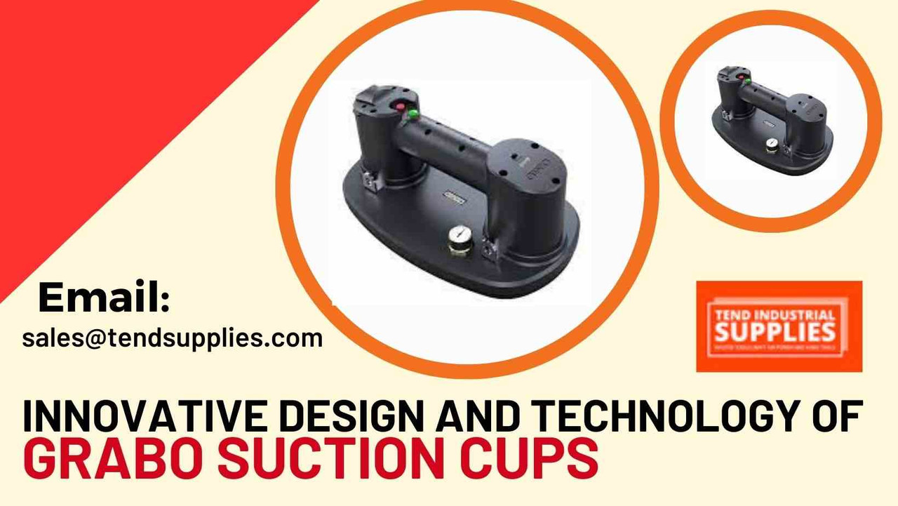 Innovative Design and Technology of Grabo Suction Cups