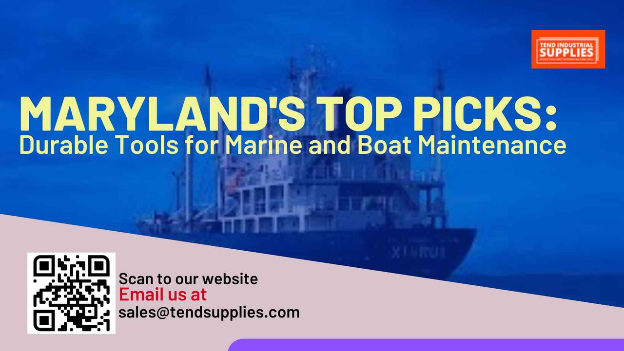 Maryland's Top Picks: Durable Tools for Marine and Boat Maintenance