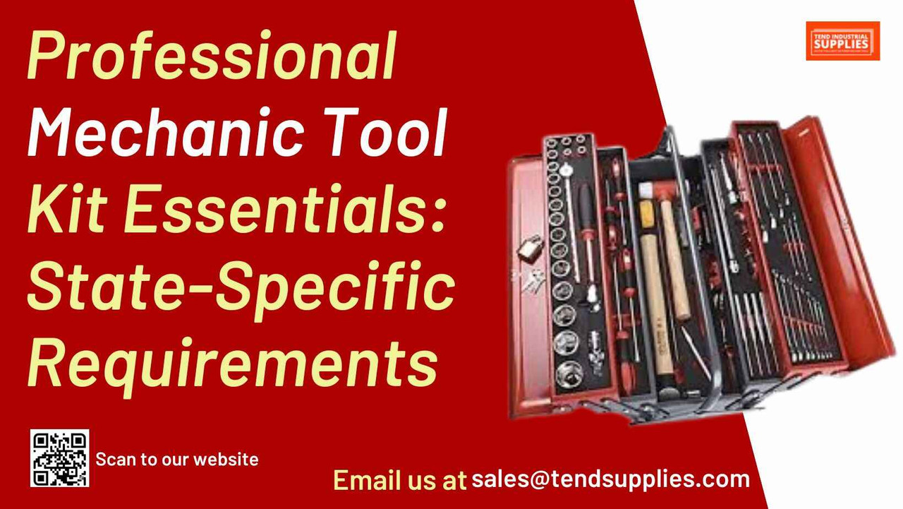 Professional Mechanic Tool Kit Essentials: State-Specific Requirements