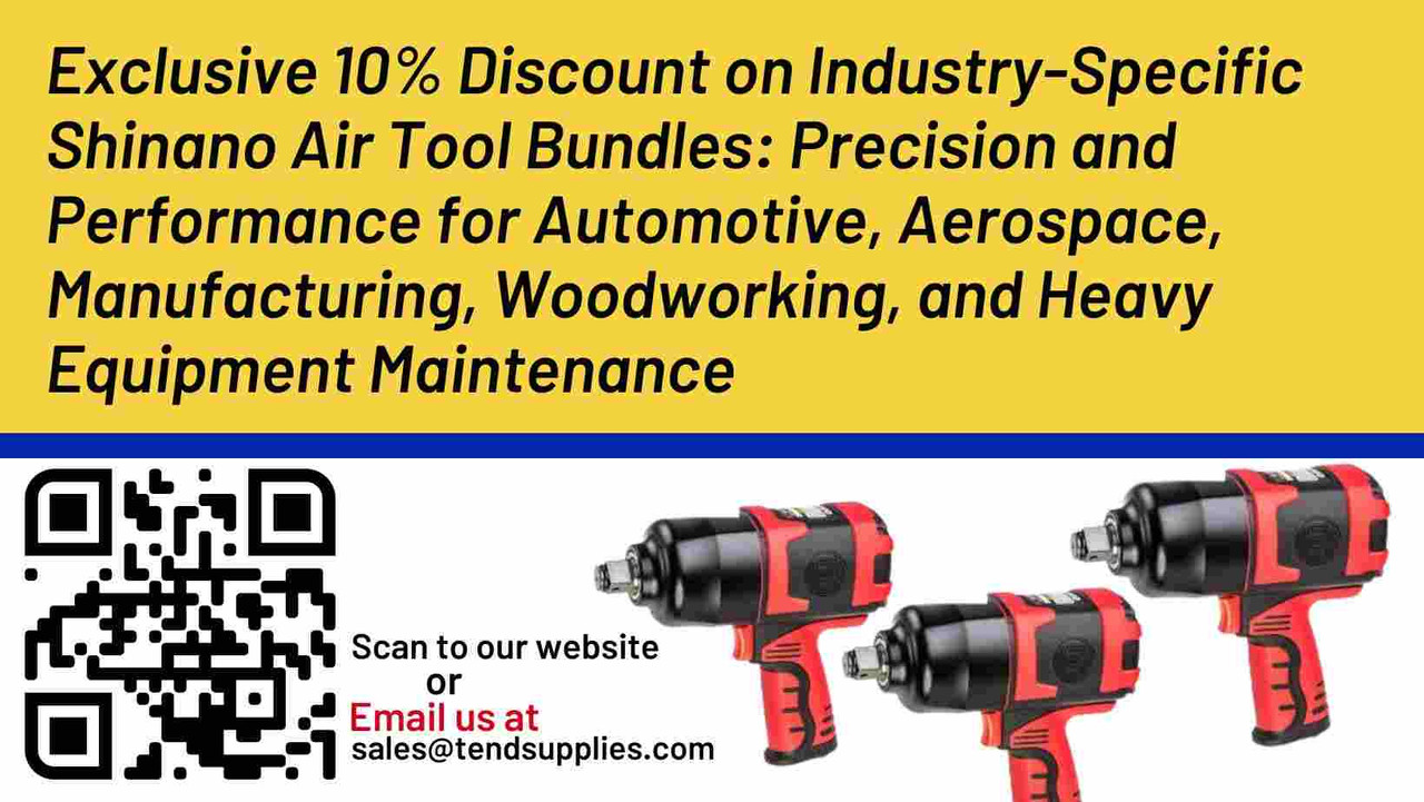 Exclusive 10% Discount on Industry-Specific Shinano Air Tool Bundles: Precision and Performance for Automotive, Aerospace, Manufacturing, Woodworking, and Heavy Equipment Maintenance
