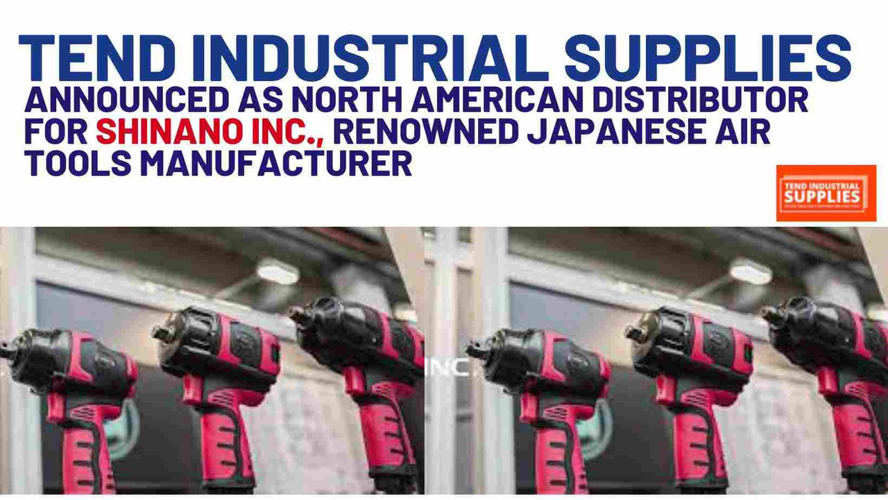 Tend Industrial Supplies Announced as North American Distributor for Shinano Inc., Renowned Japanese Air Tools Manufacturer