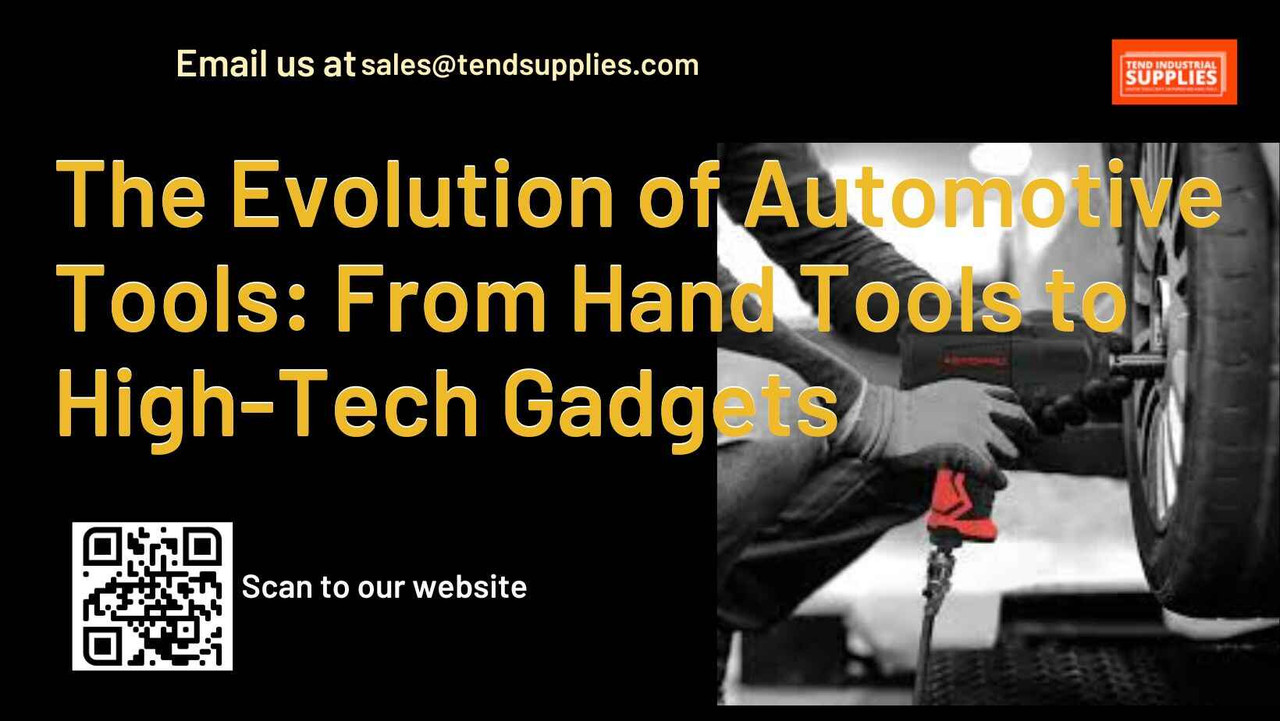 The Evolution of Automotive Tools: From Hand Tools to High-Tech Gadgets