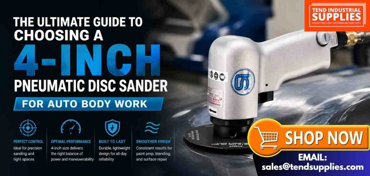 The Ultimate Guide to Choosing a 4-Inch Pneumatic Disc Sander for Auto Body Work