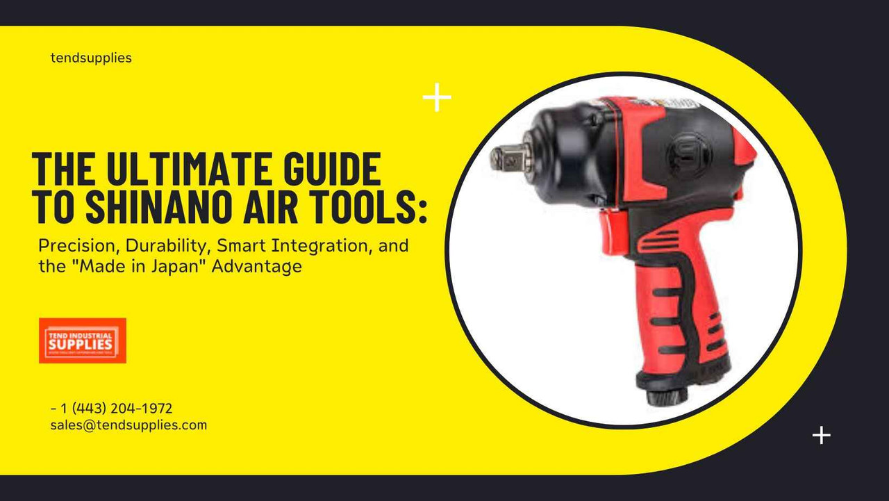 The Ultimate Guide to Shinano Air Tools: Precision, Durability, Smart Integration, and the "Made in Japan" Advantage