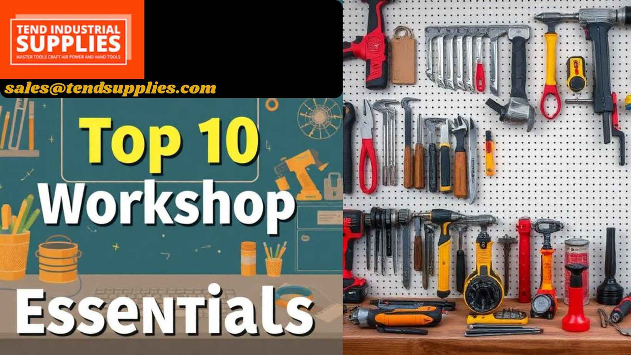 Top 10 Workshop Essentials for 2025: Tools Every Mechanic, DIYer, and Industrial Tech Needs