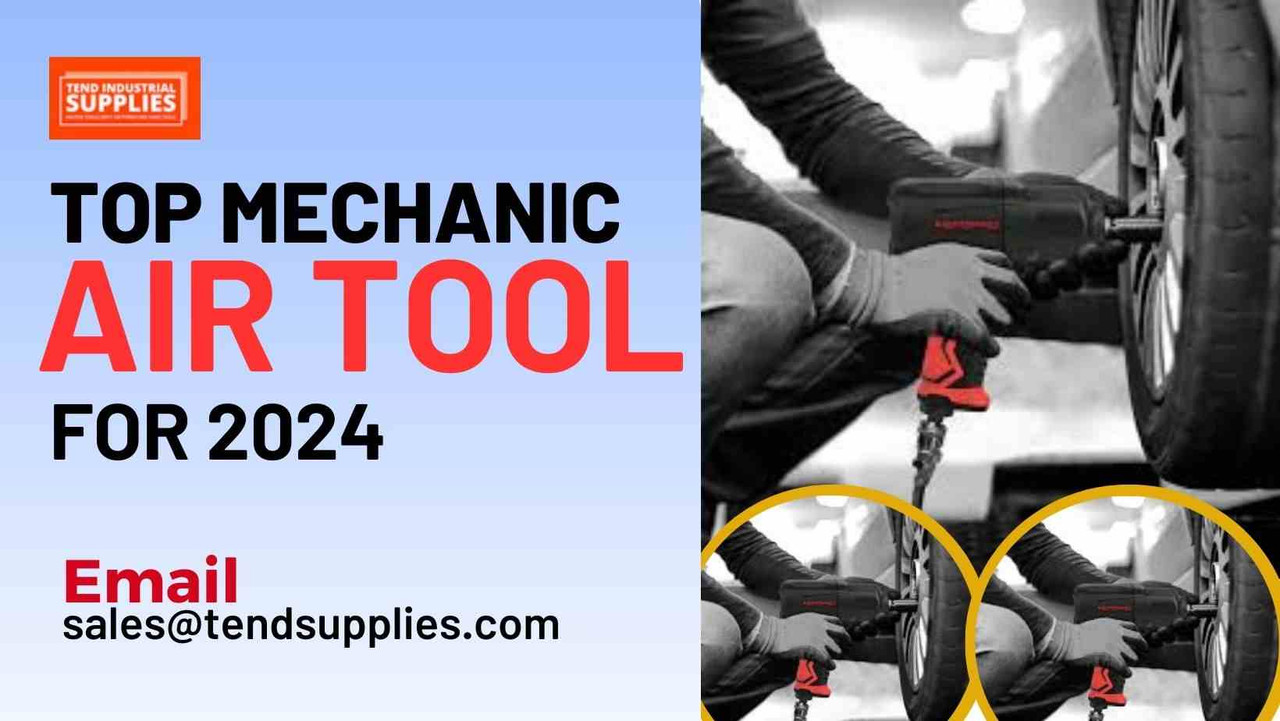 Top Mechanic Air Tools of 2024 Top Mechanic Air Tools of 2024