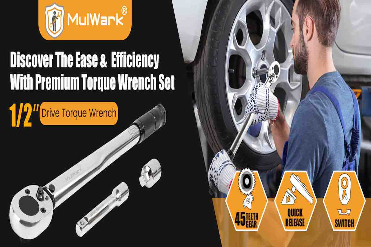 ​The Click That Counts: Why You Need a MULWARK 1/2-Inch Drive Torque Wrench for Your Car and Beyond