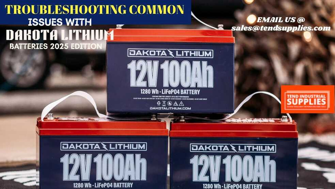 Troubleshooting Common Issues with Dakota Lithium Batteries – 2025 Edition