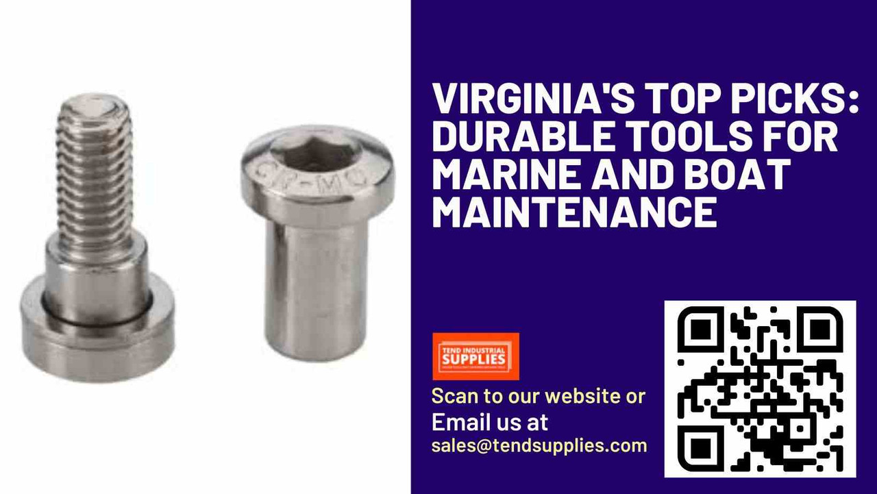 Virginia's Top Picks: Durable Tools for Marine and Boat Maintenance