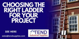 ​Choosing the right ladder for your project