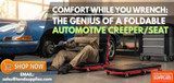 Comfort While You Wrench: The Genius of a Foldable Automotive Creeper/Seat