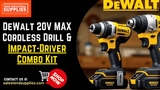DeWalt 20V MAX Cordless Drill & Impact-Driver Combo Kit: The Ultimate Power Pair for DIY and Pro Use
