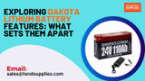 Exploring Dakota Lithium Battery Features: What Sets Them Apart