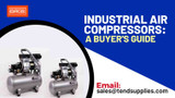 Industrial Air Compressors: A Buyer's Guide