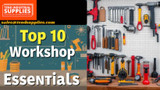 Top 10 Workshop Essentials for 2025: Tools Every Mechanic, DIYer, and Industrial Tech Needs