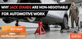 Why Jack Stands Are Non-Negotiable for Automotive Work