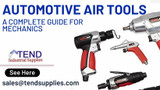 Automotive Air Tools: A Complete Guide for Mechanics