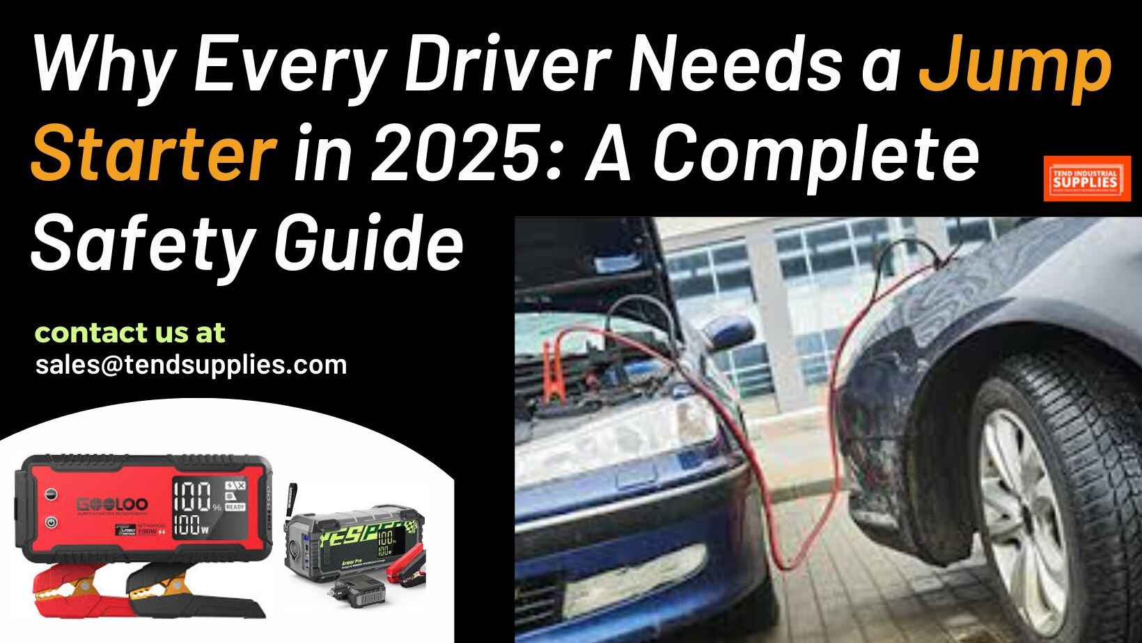 Why Every Driver Needs A Jump Starter In 2025 A Complete Safety Guide