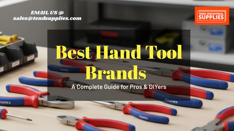 Best Hand Tool Brands of 2025: A Complete Guide for Pros & DIYers ...