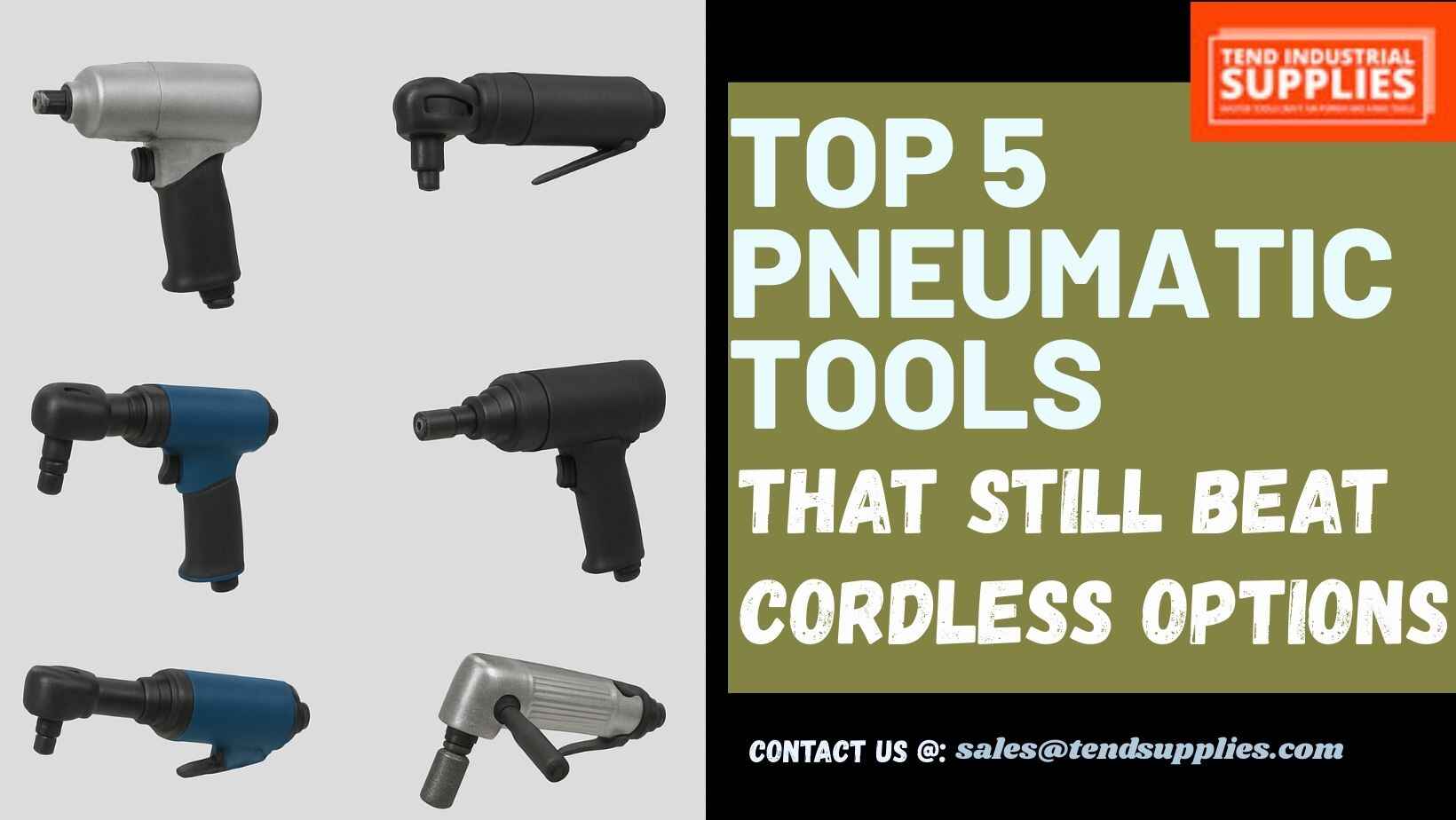 Top 5 Pneumatic Tools That Still Beat Cordless Options (2025 Edition ...