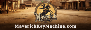 Maverick and Maverick Max Key Machines Available for Pre-Order!