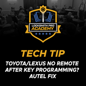 Toyota/Lexus No Remote After Key Programming? Autel Fix