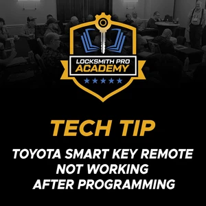 Toyota Smart Key Remote Not Working After Programming