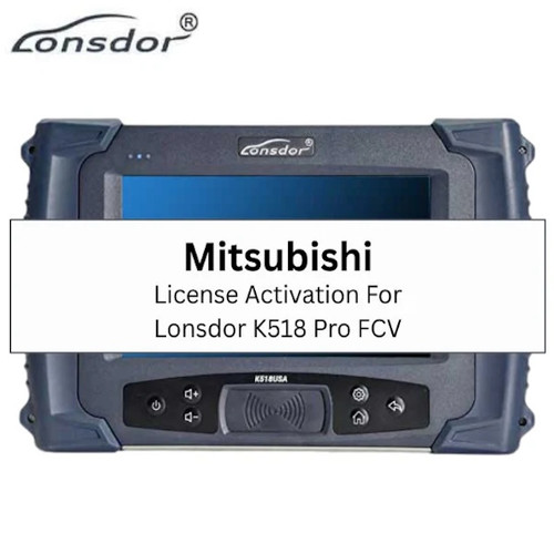 Lonsdor Mitsubishi License Activation For Lonsdor K518 Pro FCV Key Programmer