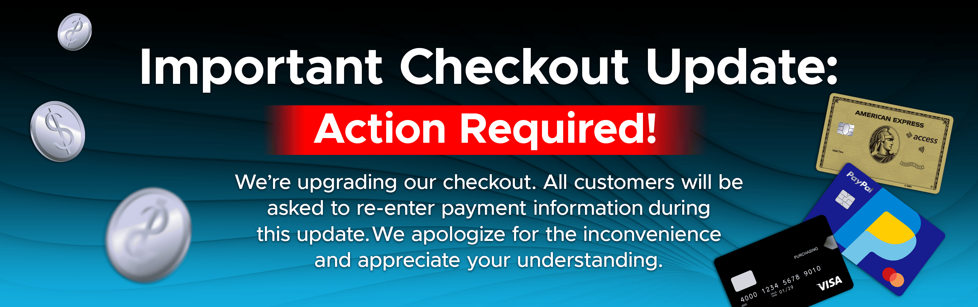 Important Checkout Update