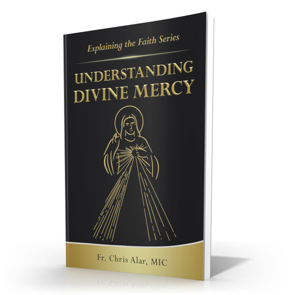 Understanding Divine Mercy