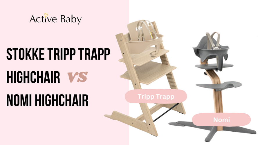 Stokke Tripp Trapp Highchair Vs Nomi Highchair 