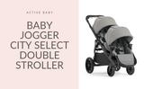 Baby Jogger City Select Double Stroller