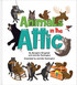 Animals in the Attics Board Book Animals in the Attics Board Book
