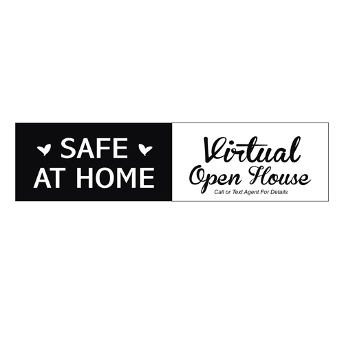 "Safe At Home, Virtual Open House" Sign Rider - Black/White