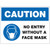 No Entry Without A Face Mask Sign - 24 x 18