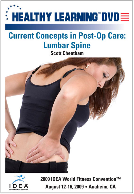 Current Concepts in Post-Op Care: Lumbar Spine