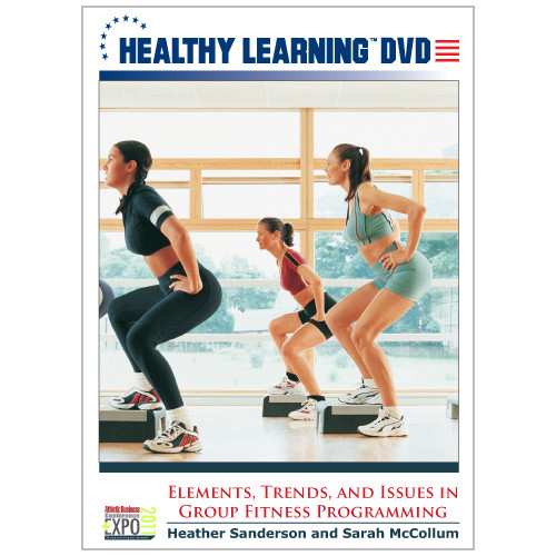 Elements, Trends, and Issues in Group Fitness Programming