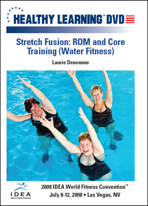 Stretch Fusion: ROM and Core Training (Water Fitness)