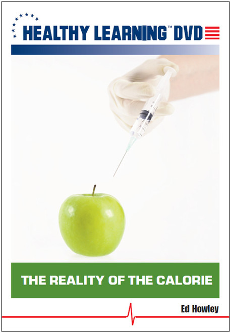 The Reality of the Calorie