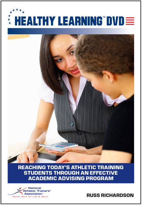 Reaching Today`s Athletic Training Students Through an Effective Academic Advising Program