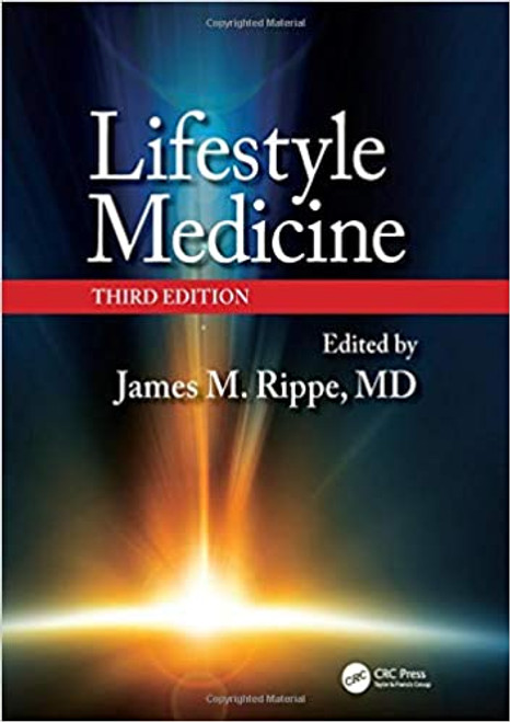 Lifestyle Medicine, Third Edition
