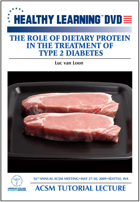 The Role of Dietary Protein in the Treatment of Type 2 Diabetes