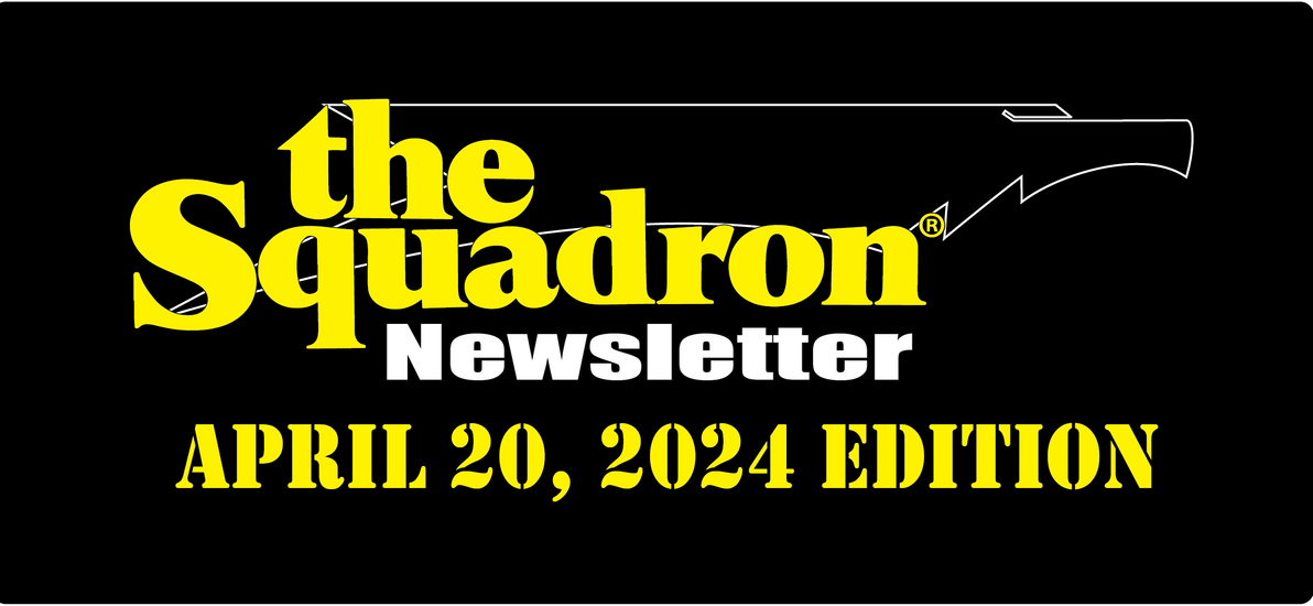 Squadron Newsletter 4/20/2024