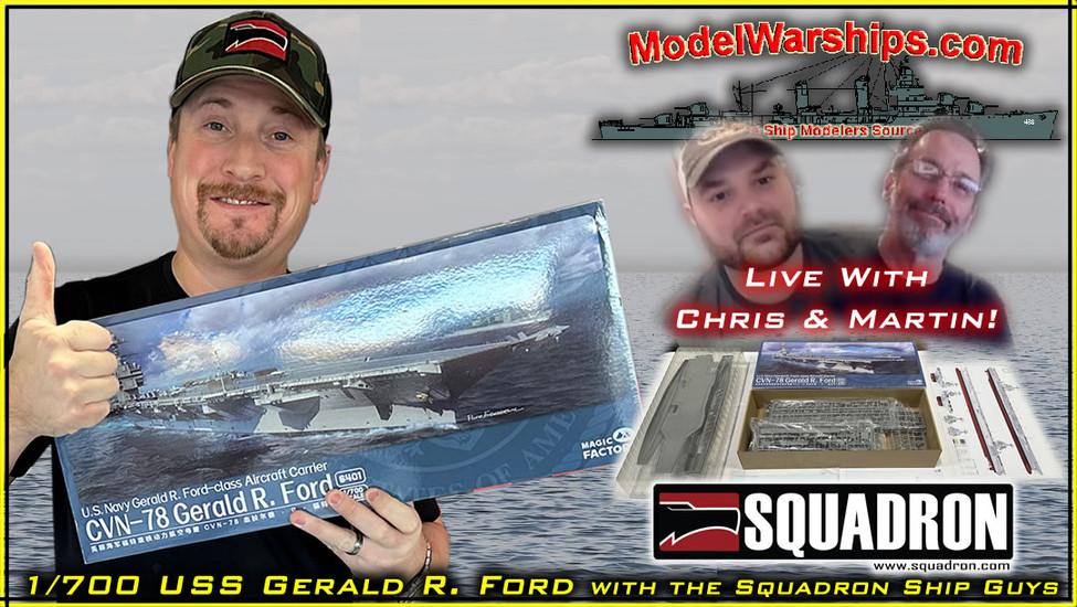 1/700 Magic Factory USS Gerald R Ford - Live Unboxing and Review with the Ship Guys!