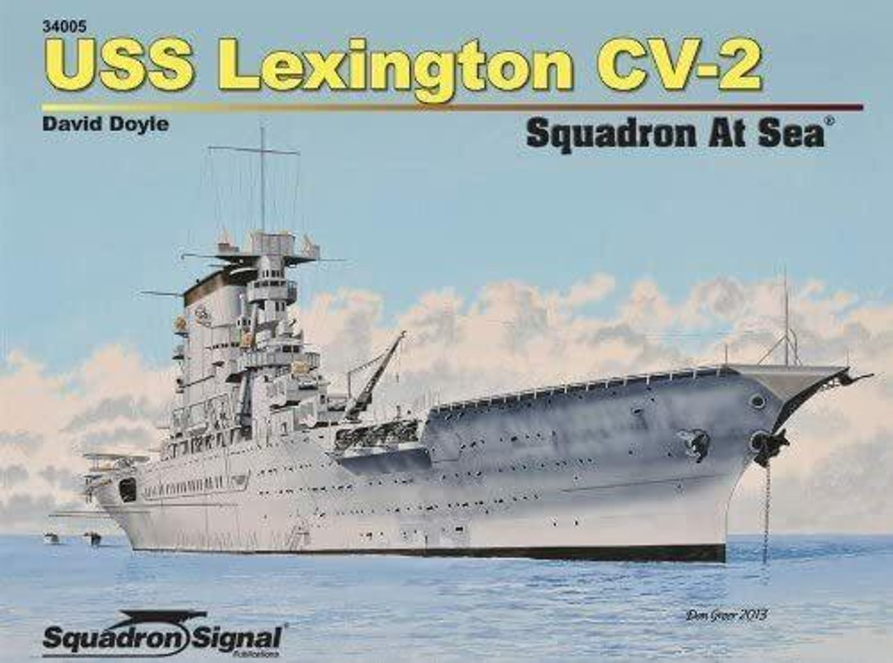 SS34005 Squadron Signal USS Lexington CV-2 At Sea MMD Squadron