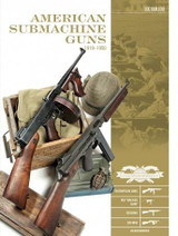 SHF354847 SHF354847 - Schiffer Publishing American Submachine Guns 1919-1950 MMD Squadron