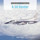 SHF361319 SHF361319 - Schiffer Publishing B-58 Hustler MMD Squadron