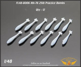 FLN-48-8006 1/48 Flying Leathernecks Mk-76 25lb Practice Bombs MMD Squadron FLN-48-8006 1/48 Flying Leathernecks Mk-76 25lb Practice Bombs MMD Squadron