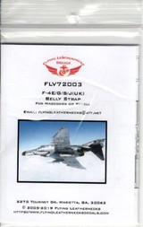 FLN-V72003 1/72 Flying Leathernecks F-4E/G/S/JUK Belly Strap MMD Squadron FLN-V72003 1/72 Flying Leathernecks F-4E/G/S/JUK Belly Strap MMD Squadron