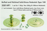 PON35014P1 Pontos Model Buffed and Polished Solid Brass Pedestals Type 100 MMD Squadron